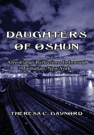 Gaynord, T: Daughters of Oshun