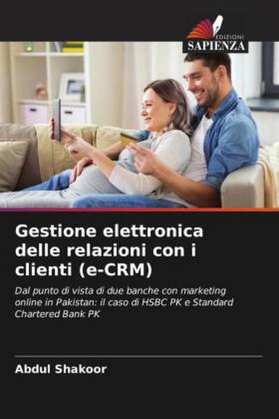 Gestione elettronica delle relazioni con i clienti (e-CRM)