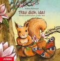 Trau dich, Ida!
