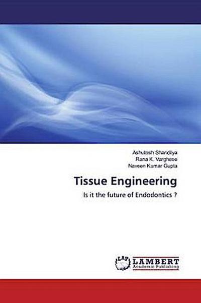 Tissue Engineering
