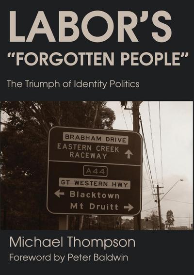 Labor’s Forgotten People