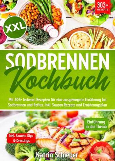 XXL Sodbrennen Kochbuch