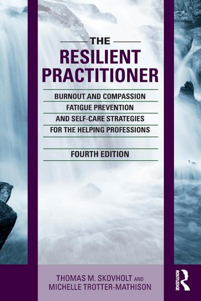 The Resilient Practitioner