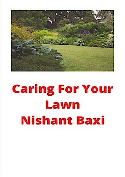 Caring For Your Lawn