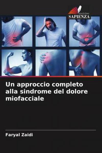 Un approccio completo alla sindrome del dolore miofacciale
