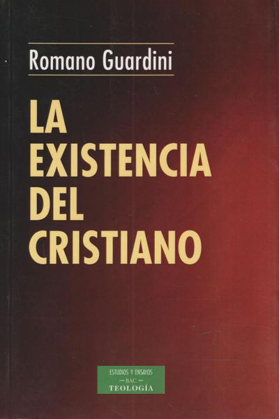 La existencia del cristiano