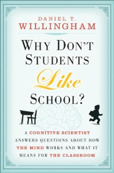 Why Don’t Students Like School?