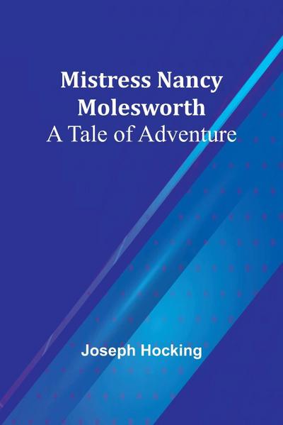 Mistress Nancy Molesworth