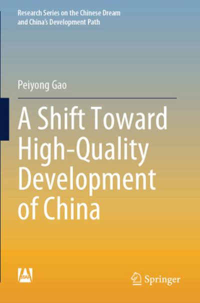 A Shift Toward High-Quality Development of China