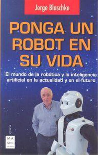 Ponga Un Robot En Su Vida