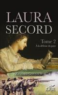 Le roman de Laura Secord 2 : A la defense du pays