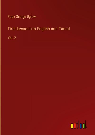 First Lessons in English and Tamul