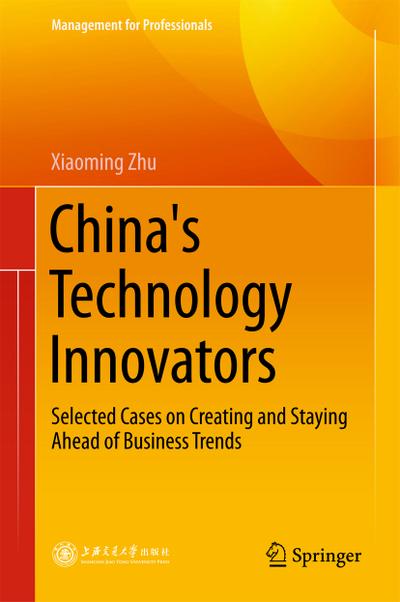 China’s Technology Innovators