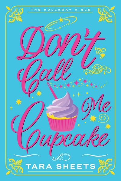 Don’t Call Me Cupcake