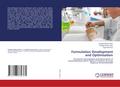Formulation Development and Optimisation