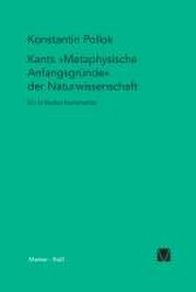 Kants Metaphysische Anfangsgründe der Naturwissenschaft