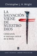 La salvación viene de nuestro Dios