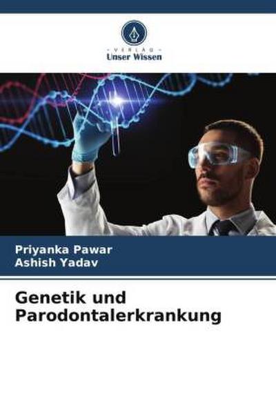 Genetik und Parodontalerkrankung