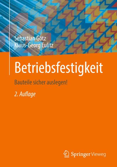 Betriebsfestigkeit