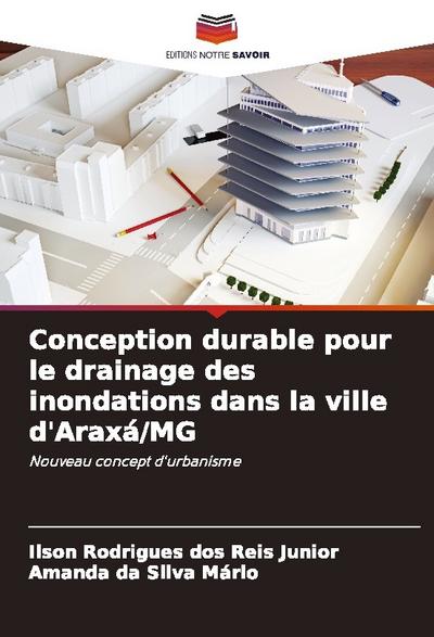 Conception durable pour le drainage des inondations dans la ville d’Araxá/MG