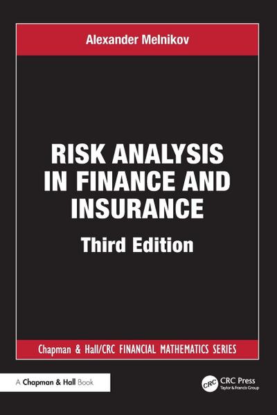 Risk Analysis in Finance and Insurance