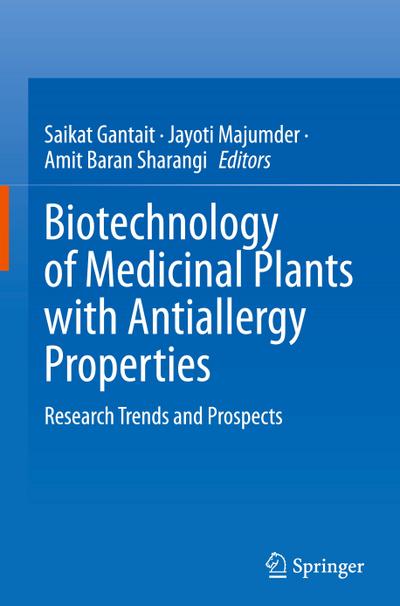 Biotechnology of Medicinal Plants with Antiallergy Properties