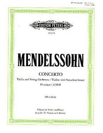Violin Concerto in D minor MWV O3 (Edition for Violin and Piano)