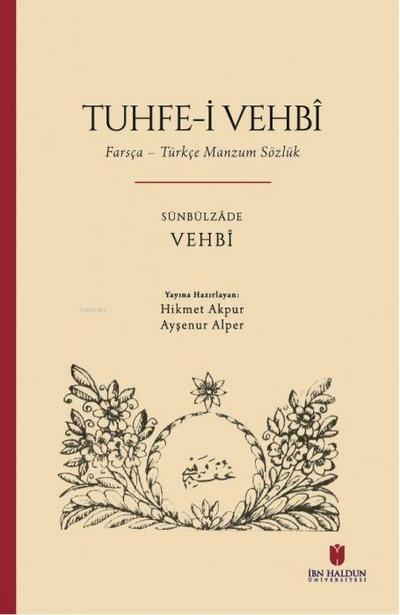 Tuhfe-i Vehbi - Farsca - Türkce Manzum Sözlük