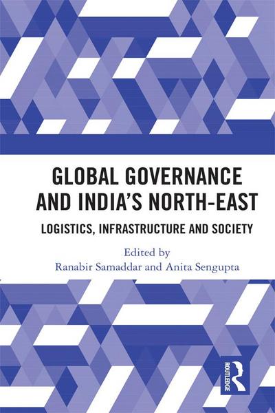Global Governance and India’s North-East