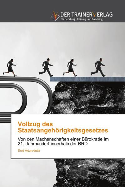 Vollzug des Staatsangehörigkeitsgesetzes
