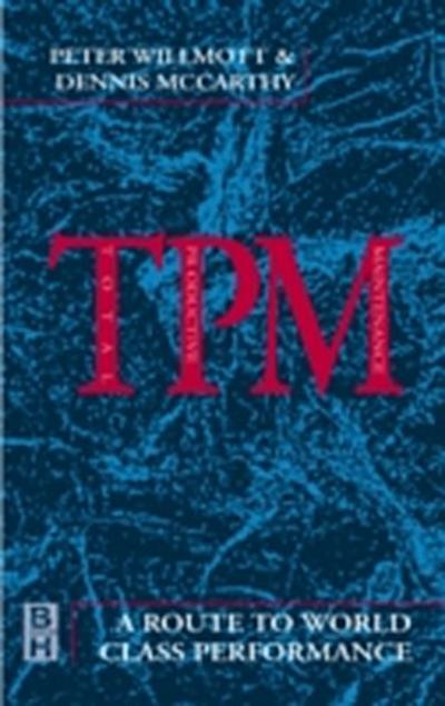 TPM - A Route to World Class Performance
