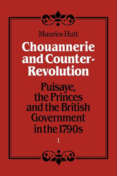 Chouannerie and Counter-Revolution, Part 1