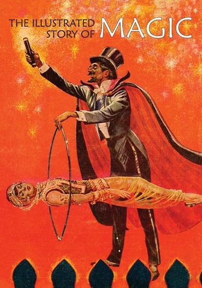The Illustrated Story of Magic