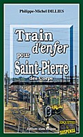 Train d’enfer pour Saint-Pierre-des-Corps