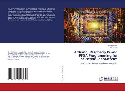 Arduino, Raspberry Pi and FPGA Programming for Scientific Laboratories
