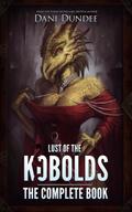 Lust of the Kobolds: The Complete Book (Lust of the Monsters, #6)
