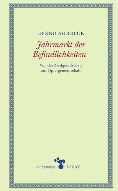 Jahrmarkt der Befindlichkeiten