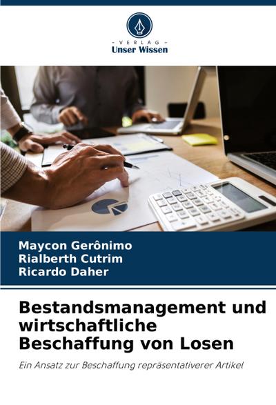 Bestandsmanagement und wirtschaftliche Beschaffung von Losen