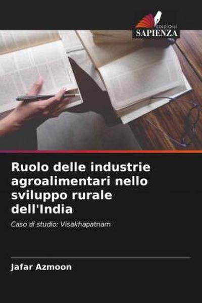 Ruolo delle industrie agroalimentari nello sviluppo rurale dell’India