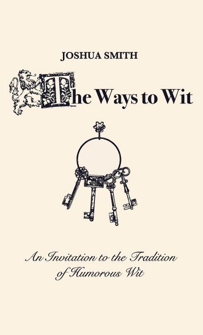 The Ways to Wit