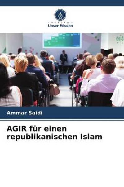 AGIR für einen republikanischen Islam