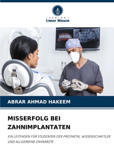 MISSERFOLG BEI ZAHNIMPLANTATEN