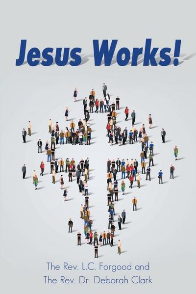 Jesus Works!