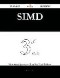SIMD 31 Success Secrets - 31 Most Asked Questions On SIMD - What You Need To Know