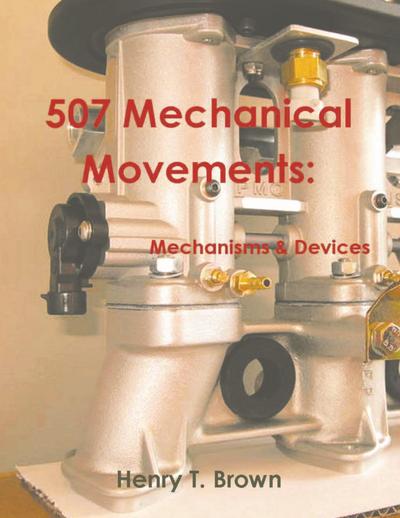 507 Mechanical Movements
