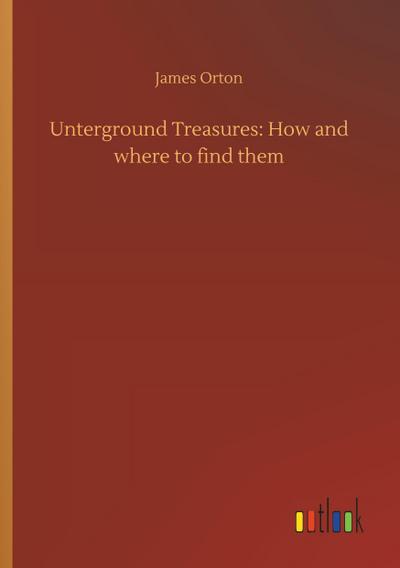 Unterground Treasures: How and where to find them