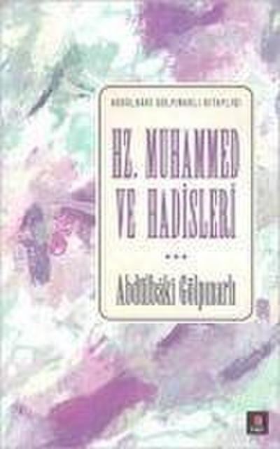 Hz. Muhammed ve Hadisleri