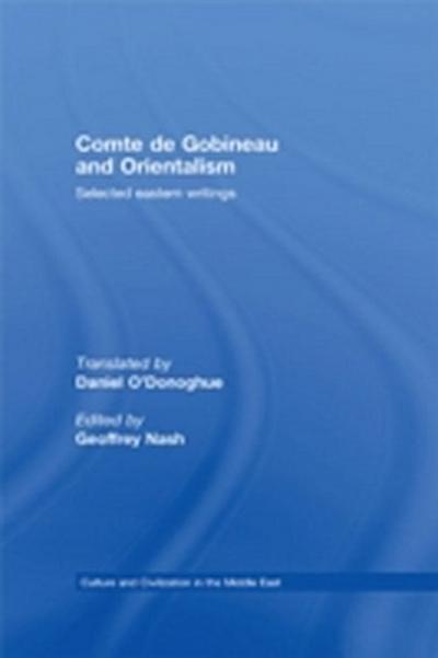 Comte de Gobineau and Orientalism