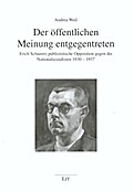Der öffentlichen Meinung entgegentreten