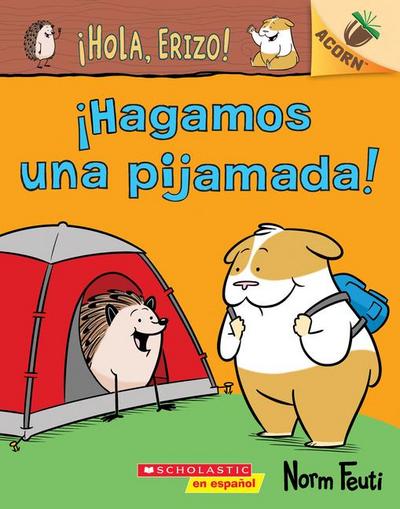 ¡Hola, Erizo! 2: ¡Hagamos Una Pijamada! (Let’s Have a Sleepover!)